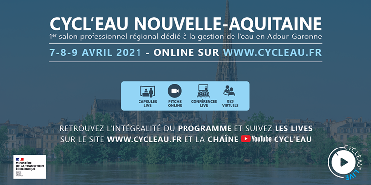 CYCL'EAU NOUVELLE-AQUITAINE passe en LIVE !