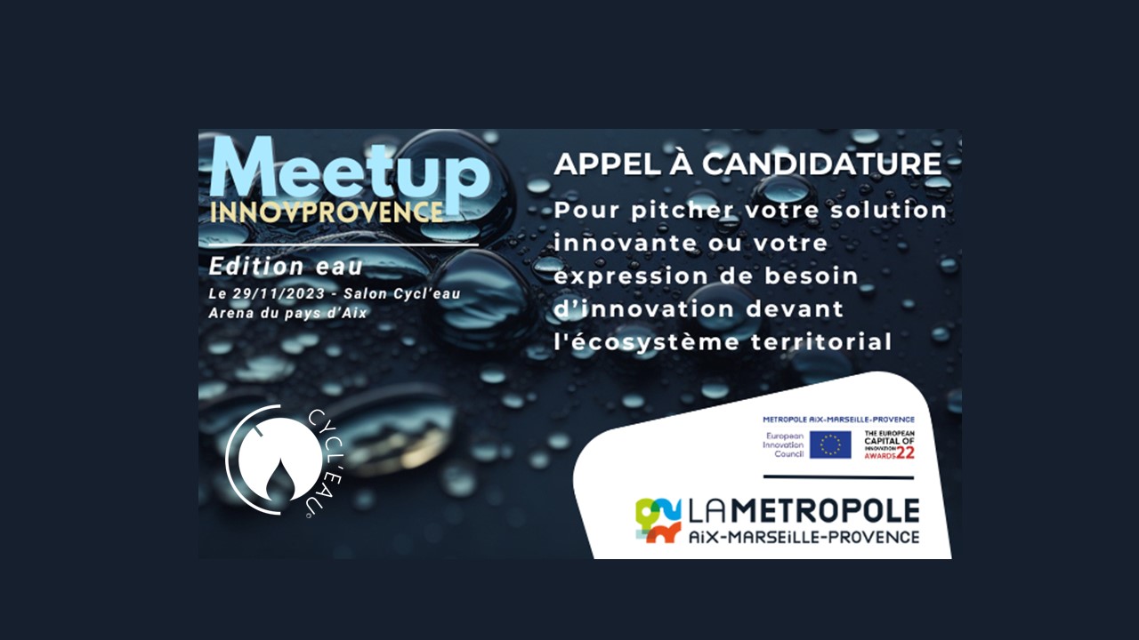 MEET UP INNOVPROVENCE 2023 : VOICI LES ENTREPRISES QUI VONT PITCHER !